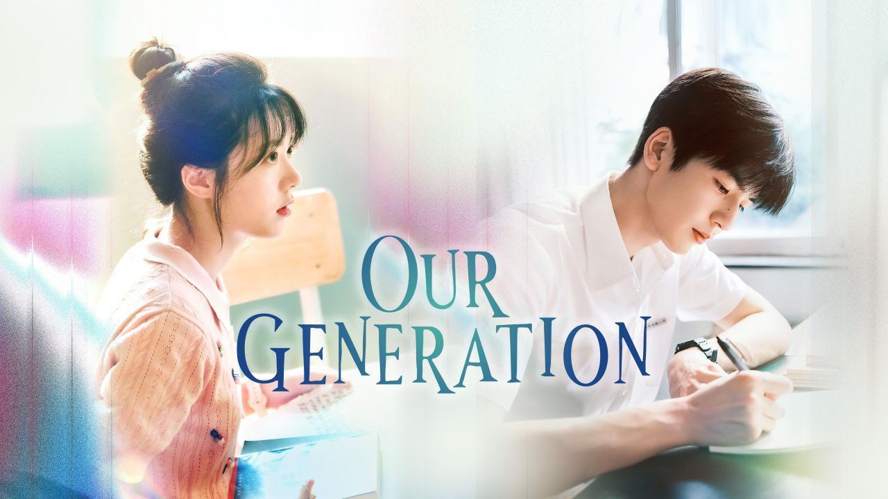 مسلسل Our Generation الحلقة 17 السابعة عشر مترجمة HD