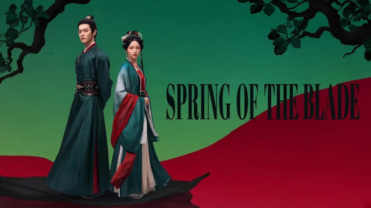مسلسل Spring of The Blade مترجم