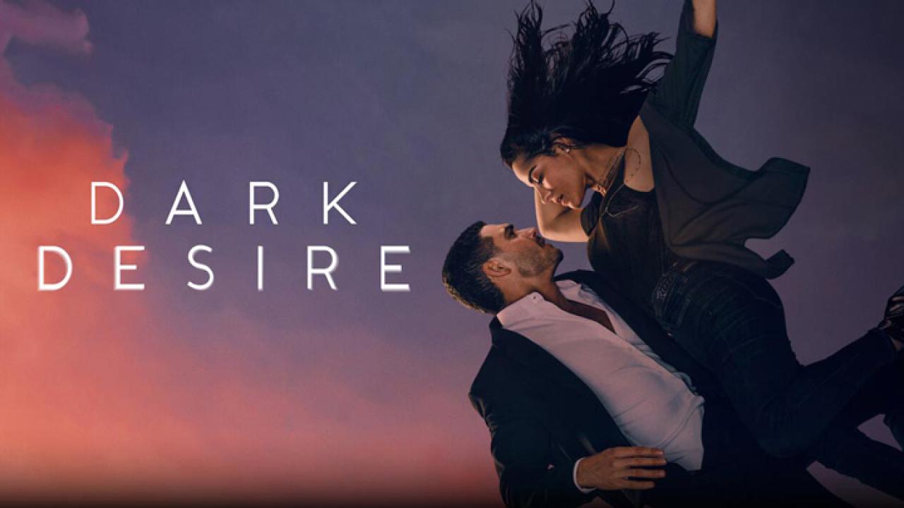 مسلسل Dark Desire الموسم الثاني الحلقة 2 الثانية مترجمة HD