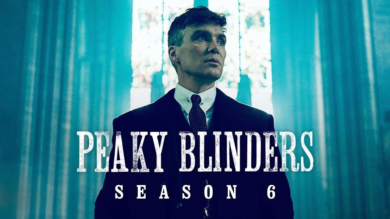 مسلسل Peaky Blinders الموسم السادس الحلقة 1 مترجمة HD