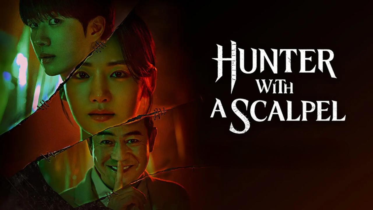 مسلسل Hunter with a Scalpel الحلقة 1 الاولي مترجمة HD