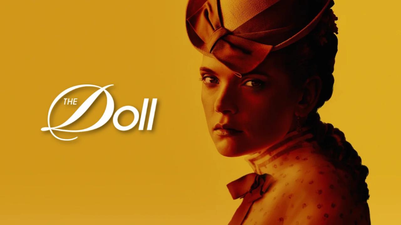 مسلسل The Doll مترجم