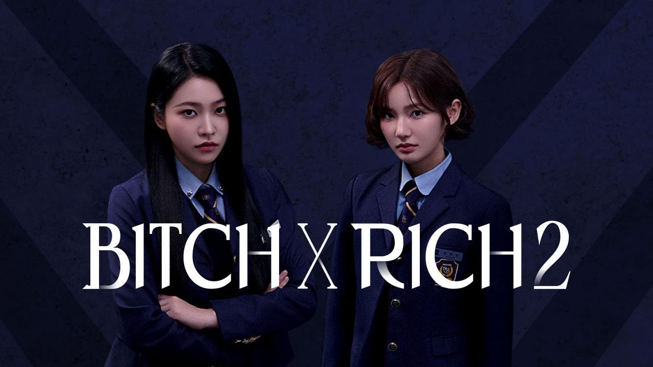 مسلسل Bitch X Rich الموسم الثاني الحلقة 5 الخامسة مترجمة HD