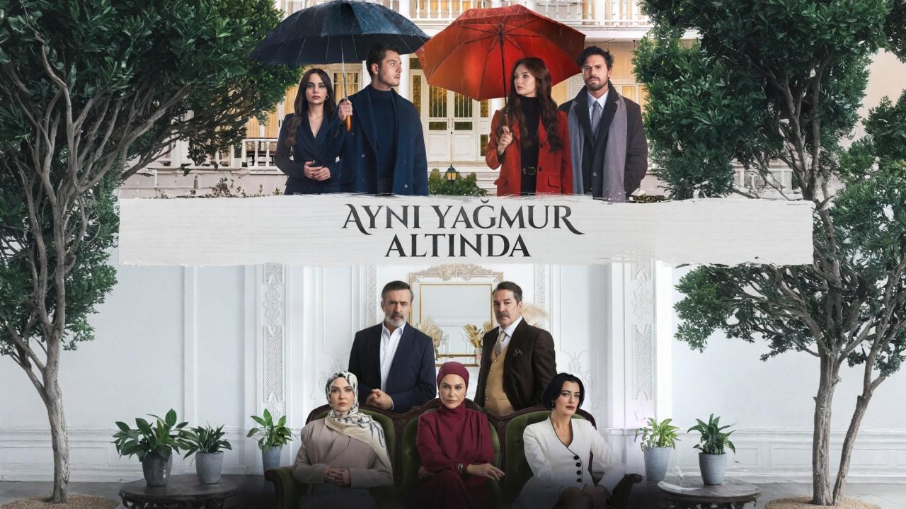 مسلسل تحت نفس المطر - Aynı Yağmur Altında مترجم